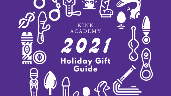 Kink Academy 2021 Holiday Gift Guide
