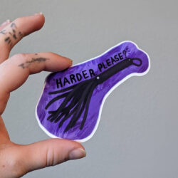 Harder Please Sticker